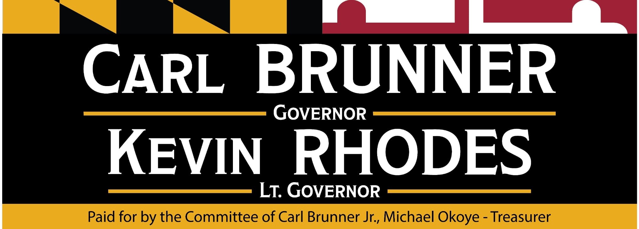 Brunner & Rhodes campaign for Governor and Lt. Governor of Maryland