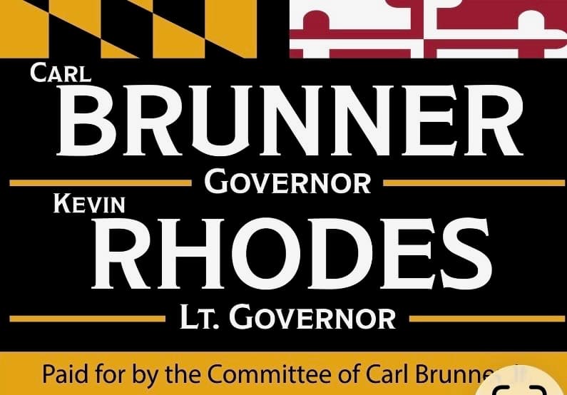 Brunner & Rhodes campaign for Governor and Lt. Governor of Maryland